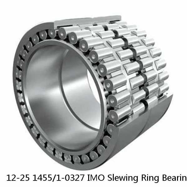 12-25 1455/1-0327 IMO Slewing Ring Bearings