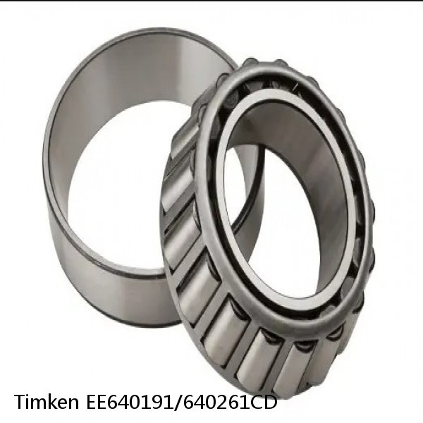 EE640191/640261CD Timken Tapered Roller Bearings