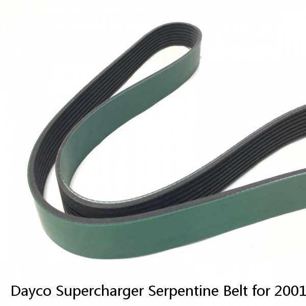 Dayco Supercharger Serpentine Belt for 2001-2004 Mercedes-Benz SLK230 um