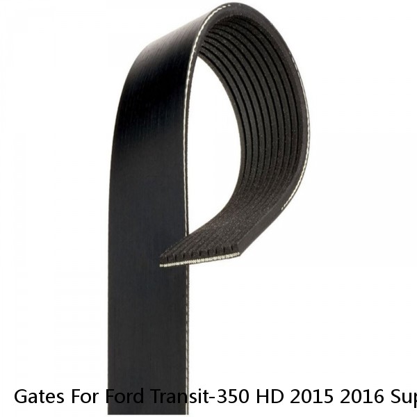 Gates For Ford Transit-350 HD 2015 2016 Super Charger Pulley Fleet Runner Belt