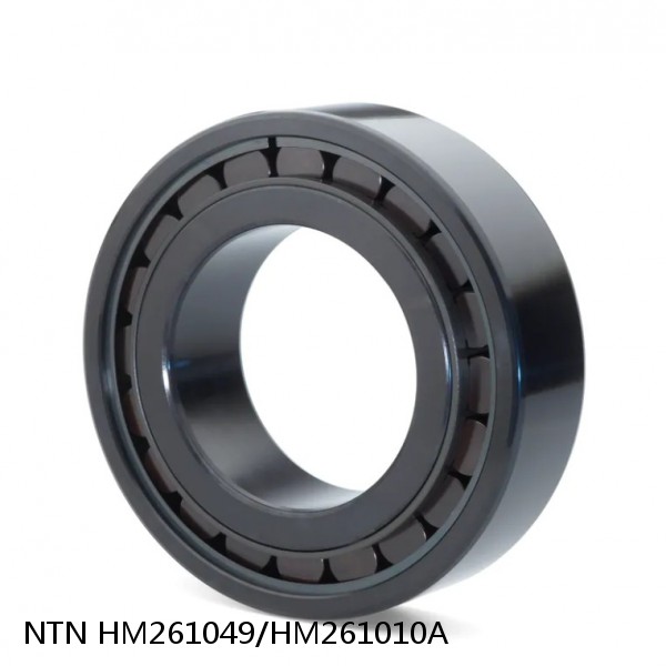 HM261049/HM261010A NTN Cylindrical Roller Bearing