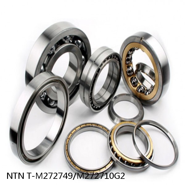 T-M272749/M272710G2 NTN Cylindrical Roller Bearing