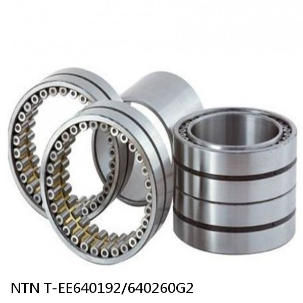 T-EE640192/640260G2 NTN Cylindrical Roller Bearing